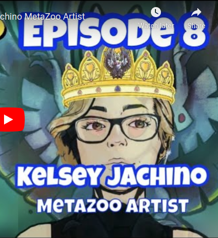 MetaZoo Channel Spotlight! Ep.8 Kelsey Jachino MetaZoo Artist